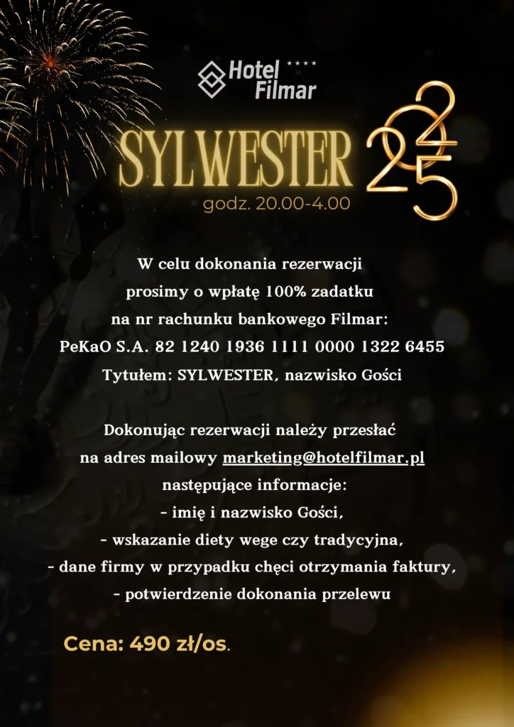 Oferta Sylwestrowa - Hotel Filmar - 2025